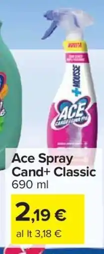 Carrefour Ace Spray Cand+ Classic offerta