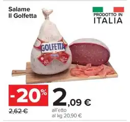 Carrefour SALAME IL GOLFETTA offerta