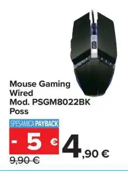 Carrefour Mouse Gaming Wired Mod. PSGM8022BK Poss offerta