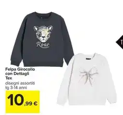 Carrefour Felpa Girocollo con Dettagli Tex offerta