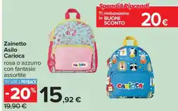 Carrefour Zainetto Asilo Carioca offerta