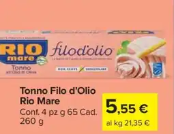 Carrefour Tonno Filo d’Olio Rio Mare offerta