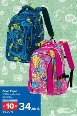 Carrefour Zaino Pigna offerta