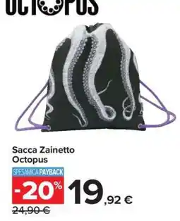 Carrefour Sacca Zainetto Octopus offerta