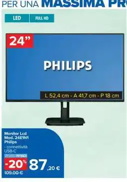 Carrefour Monitor Lcd Mod. 24E1N1 Philips offerta