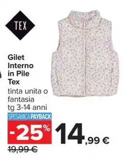 Carrefour Gilet Interno in Pile Tex offerta