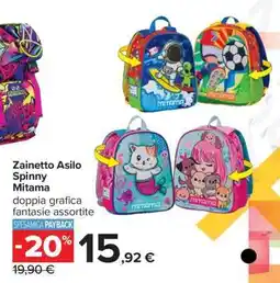 Carrefour Zainetto Asilo Spinny Mitama offerta