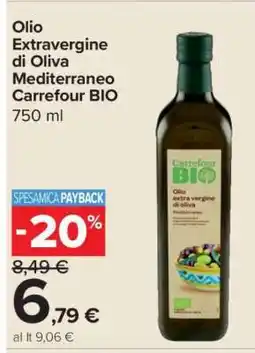 Carrefour Olio Extravergine di Oliva Mediterraneo Carrefour BIO offerta