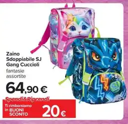 Carrefour Zaino Sdoppiabile SJ Gang Cuccioli offerta