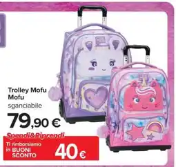 Carrefour Trolley Mofu Mofu offerta