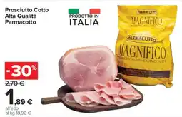 Carrefour Prosciutto cotto alta qualità PARMACOTTO offerta