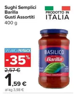 Carrefour Sughi Semplici Barilla Gusti Assortiti offerta