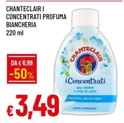 Famila CHANTECLAIR I CONCENTRATI PROFUMA BIANCHERIA offerta