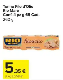 Carrefour Tonno Filo d’Olio Rio Mare offerta