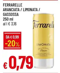 Famila FERRARELLE ARANCIATA / LIMONATA / GASSOSA offerta