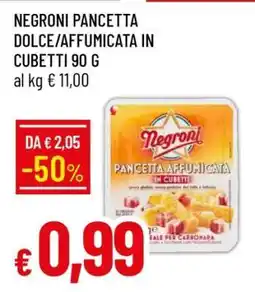 Famila NEGRONI PANCETTA DOLCE/AFFUMICATA IN CUBETTI 90 G offerta