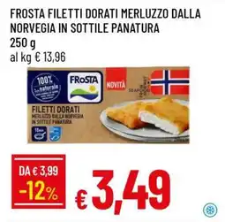 Famila Frosta Filetti Dorati Merluzzo dalla Norvegia in Sottile Panatura offerta