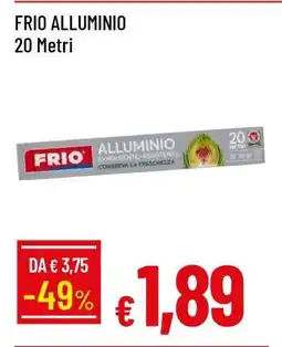 Famila FRIO ALLUMINIO offerta
