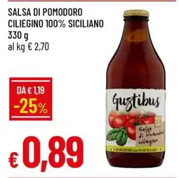 Famila Salsa di Pomodoro Ciliegino 100% Siciliano offerta