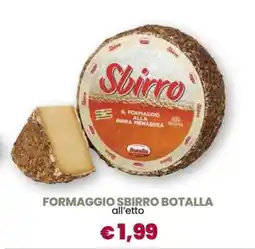 Famila FORMAGGIO SBIRRO BOTALLA offerta