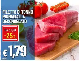Famila Filetto di Tonno Pinnagialla Decongelato offerta