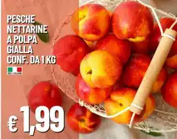 Famila Pesche Nettarine a Polpa Gialla offerta