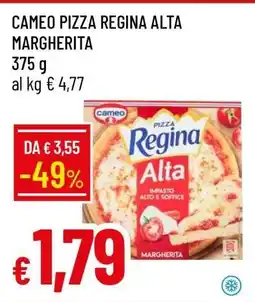 Famila CAMEO Pizza Regina Alta Margherita offerta