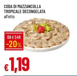 Famila Coda di Mazzancolla Tropicale Decongelata offerta