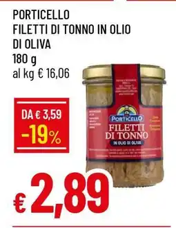 Famila PORTICELLO FILETTI DI TONNO IN OLIO DI OLIVA offerta