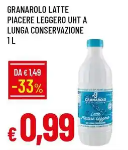 Famila GRANAROLO LATTE PIACERE LEGGERO UHT A LUNGA CONSERVAZIONE 1 L offerta