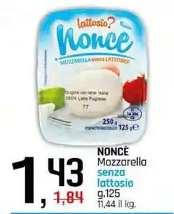 Famila NONCÈ Mozzarella senza lattosio offerta