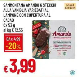 Famila SAMMONTANA AMANDO 6 STECCHI ALLA VANIGLIA VARIEGATI AL LAMPONE CON COPERTURA AL CACAO offerta