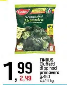 Famila Findus Ciuffetti di Spinaci Primavera offerta
