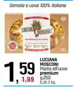 Famila LUCIANA MOSCONI Pasta all'Uovo offerta