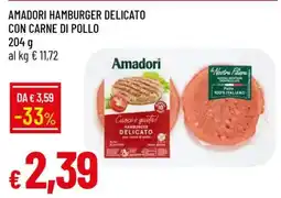 Famila AMADORI HAMBURGER DELICATO CON CARNE DI POLLO offerta
