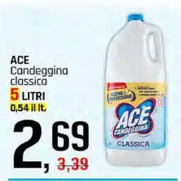 Famila Ace Candeggina Classica offerta