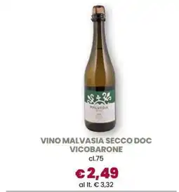 Famila VINO MALVASIA SECCO DOC VICOBARONE offerta