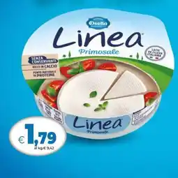 Famila Osella Linea Primosale offerta