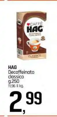 Famila HAG Decaffeinato classico offerta