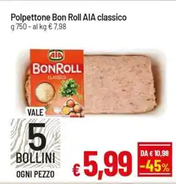 Famila Polpettone Bon Roll AIA classico offerta