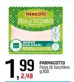 Famila PARMACOTTO offerta