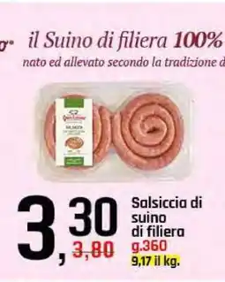 Famila Salsiccia di suino di filiera offerta