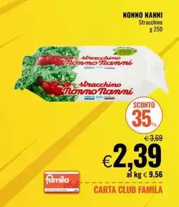 Famila NONNO NANNI offerta
