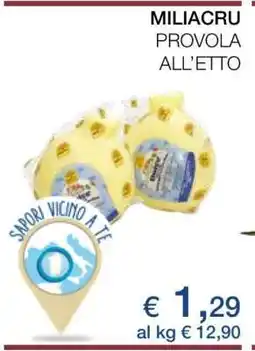 Coop MILIACRU PROVOLA ALL’ETTO offerta