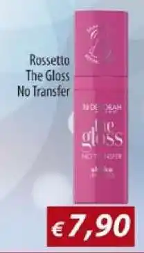 Acqua & Sapone Rossetto The Gloss No Transfer offerta