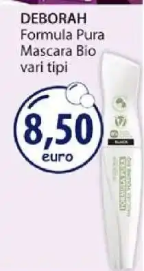 Acqua & Sapone DEBORAH Formula Pura Mascara Bio offerta