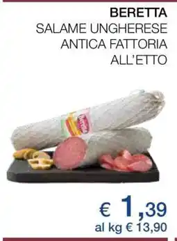 Coop BERETTA SALAME UNGHERESE ANTICA FATTORIA ALL’ETTO offerta