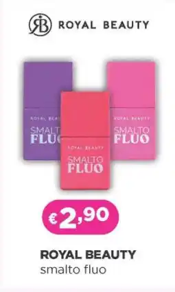 Acqua & Sapone ROYAL BEAUTY smalto fluo offerta
