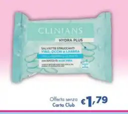 Acqua & Sapone Clinians Hydra Plus Salviette Struccanti offerta