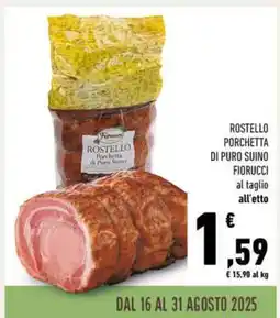 Conad ROSTELLO PORCHETTA DI PURO SUINO FIORUCCI offerta